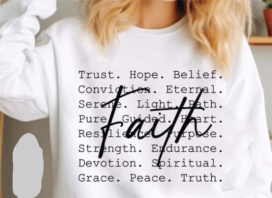 Faith Sweatshirt - Inspirational Crewneck